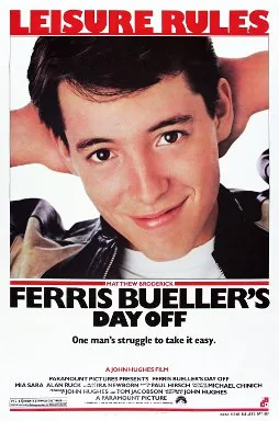 Theatrical poster for Ferris Bueller's Day Off (1986) with Ferris in sunglasses smirking at the camera.