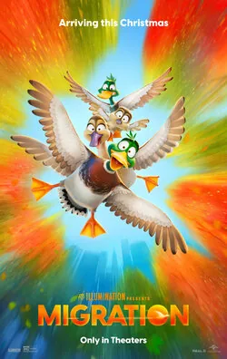Theatrical poster for Migration (2023).