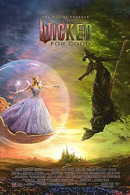 Theatrical poster for Wicked: For Good (2025).